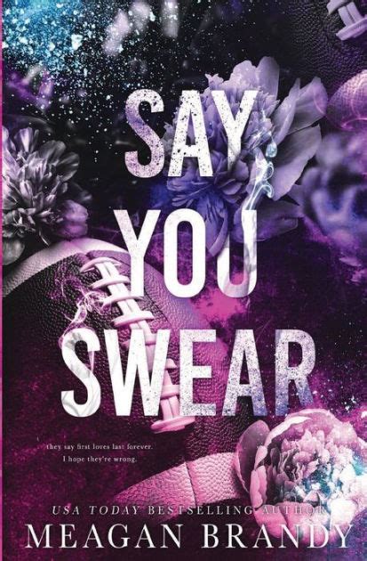 A surprise signed book of mine. . Say you swear meagan brandy